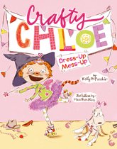 Crafty Chloe- Dress-Up Mess-Up
