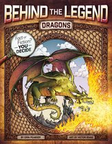 Behind the Legend- Dragons