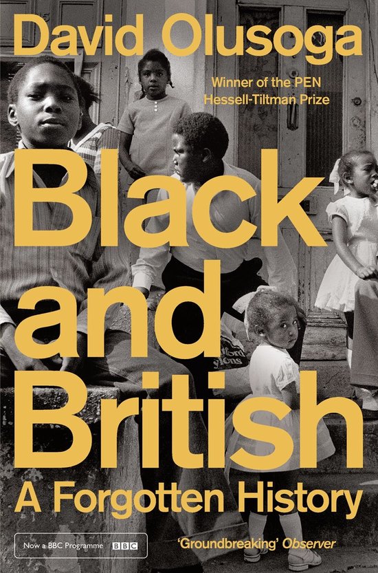 Boekomslag van "Black and British" met David Olusoga en vier kinderen, met de tekst 'A Forgotten History'.