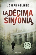 Debolsillo LA DECIMA SINFONIA boek Spaans Paperback 416 pagina's