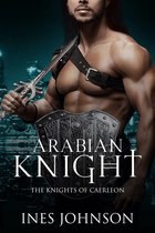 Knights of Caerleon 3 - Arabian Knight