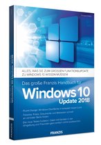 Immler, C: Das große Franzis Handbuch für Windows 10 Update