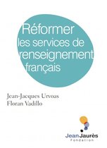 ISBN Reformer Les Services De Renseignement Francais, Politiek, Frans, Paperback