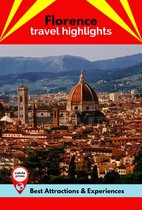 Florence Travel Highlights