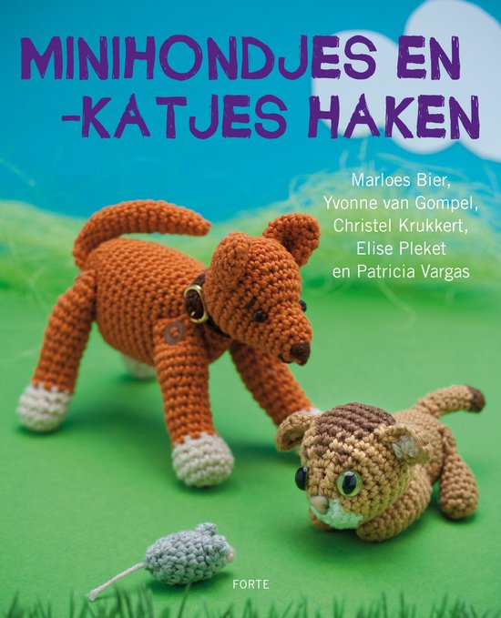 Cover van het boek 'Minihondjes en -katjes haken' van Marloes Bier