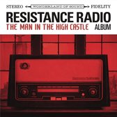 Resistance Radio: The Man In The High Castle Album (LP)
