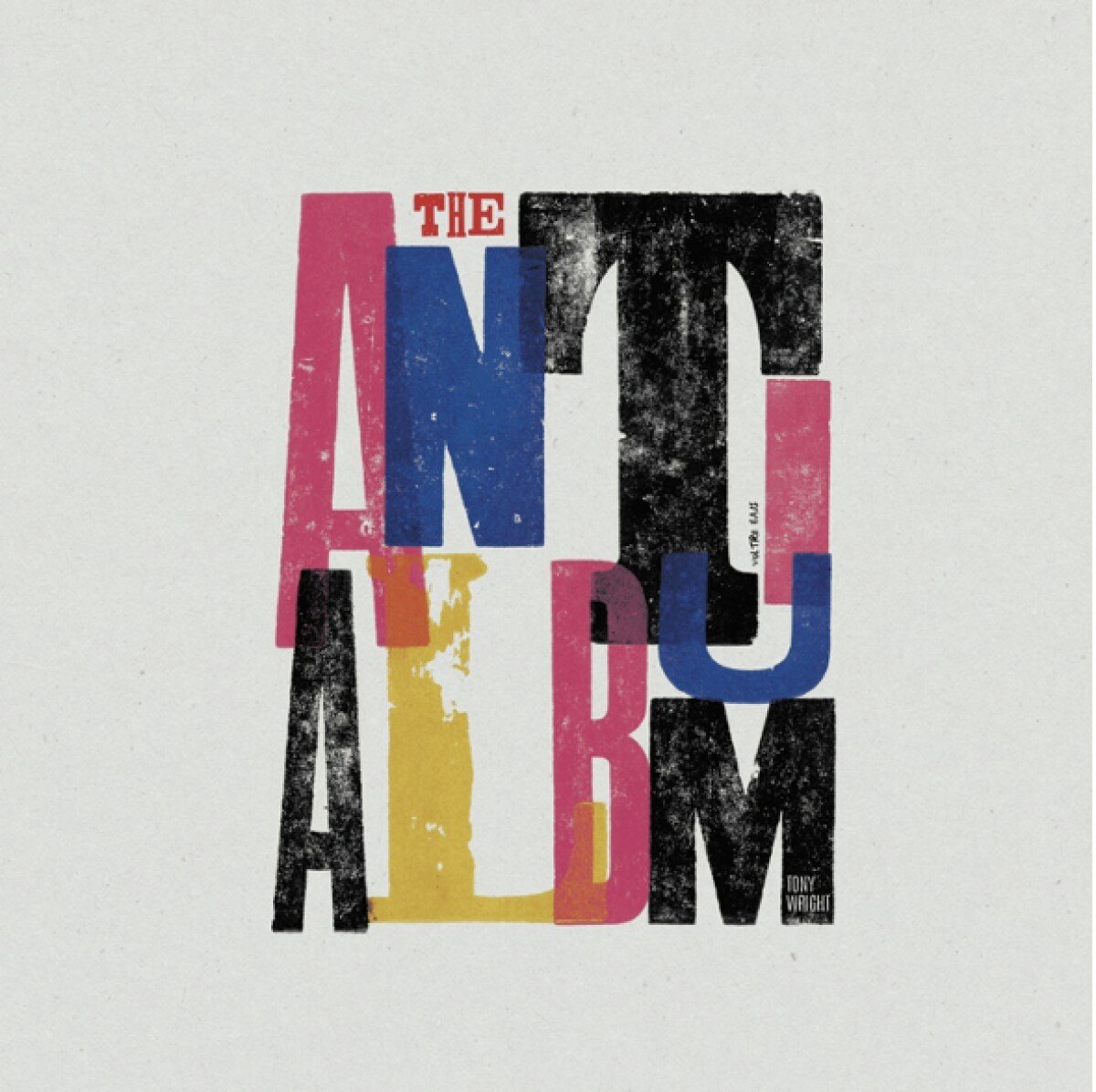 Tony Wright - The Anti'album (CD)