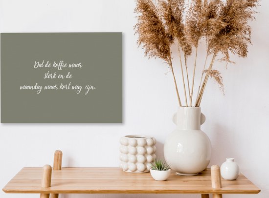 Tableau Peinture Café - Que le café soit fort - Citations - Proverbes - Lundi - 40x30 cm - Décoration murale