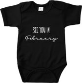 Baby Rompertje met tekst - See you in February - Zwart - Geboorte - Zwangerschap aankondiging - Pregnant - In verwachting - Pregnancy announcement  - Romper - Februari