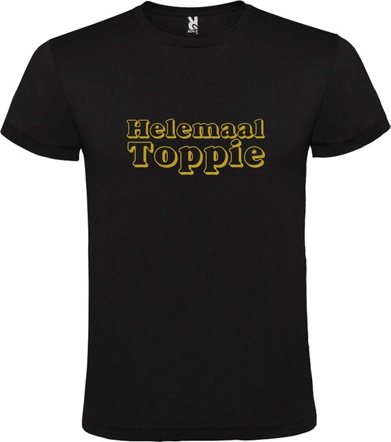 Zwart T-Shirt met “ Helemaal Toppie “ afbeelding Goud Size S