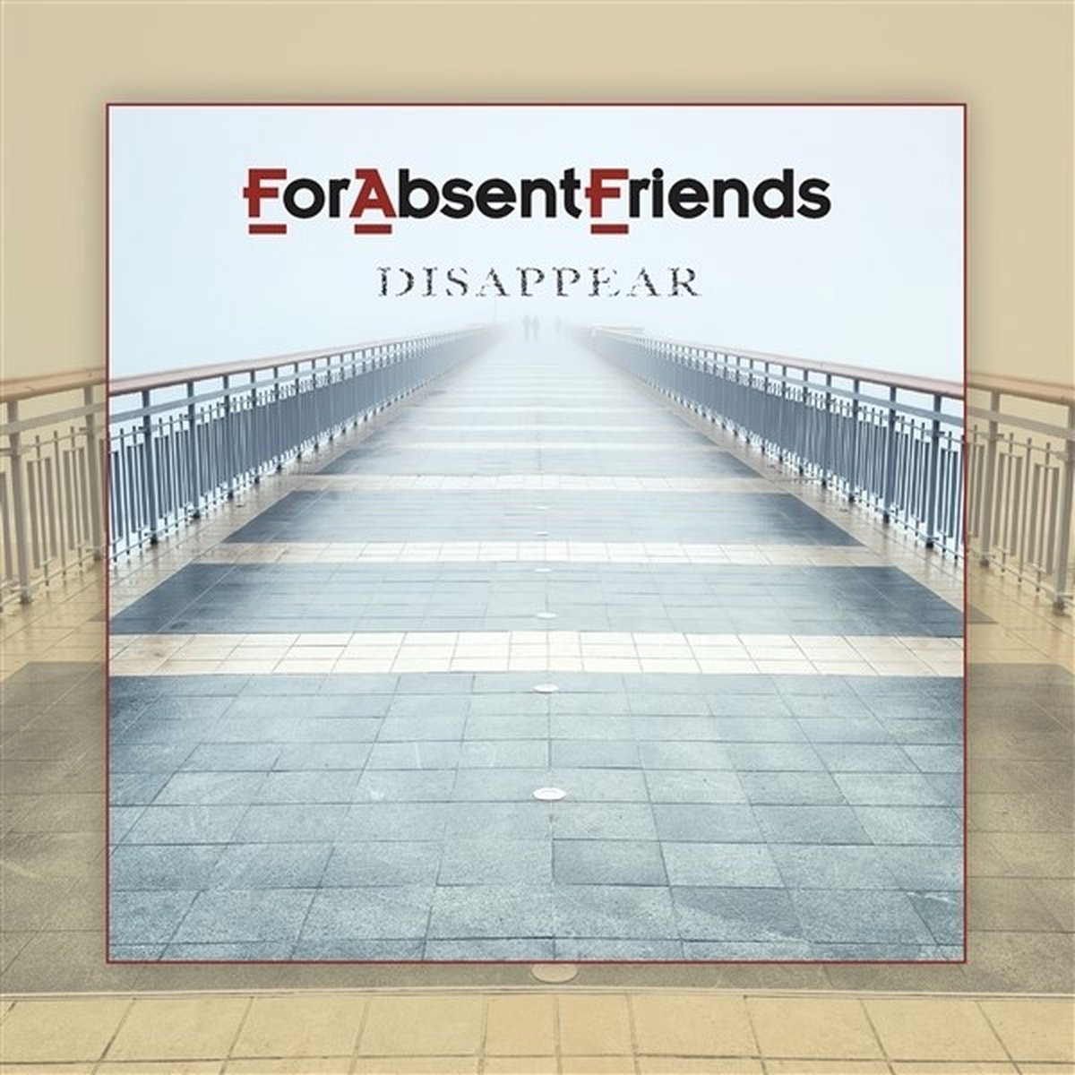 For Absent Friends - Disappear (LP)