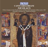 Ensemble Di Musica Mediovale Calixtinus - Ufficio Liturgico di San Nicola vescovo di Myra nella Cattedrale di Bari, sec. XIII (CD)