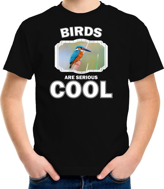 Dieren vogels t-shirt zwart kinderen - birds are serious cool shirt  jongens/ meisjes - cadeau shirt ijsvogel/ vogels liefhebber - kinderkleding / kleding 158/164