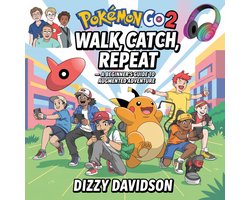 Pokémon GO 2: Walk, Catch, Repeat — A Beginner’s Guide to Augmented Adventures