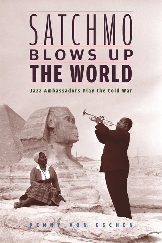 Satchmo Blows Up the World - cover