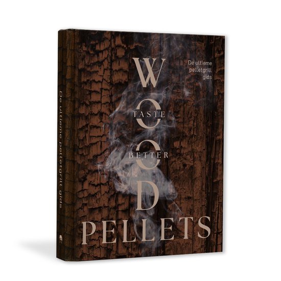 Wood pellets taste better - de ultieme pelletgrill gids - cover