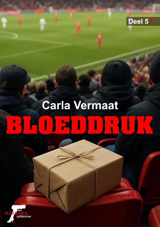 Barbara , politievrouw 5 - Bloeddruk - cover