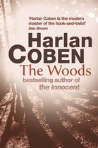 Boekcover 'The Woods' van Harlan Coben. Met een tekst van Dan Brown: 'Harlan Coben is de moderne meester van de hook-and-twist'.