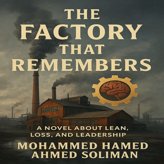 The Factory That Remembers - cover