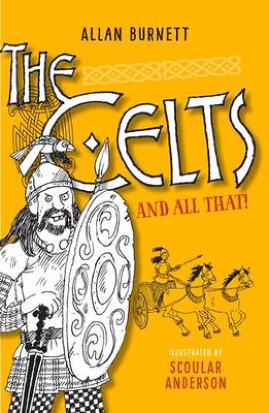 The and All That Series - The Celts and All That - cover