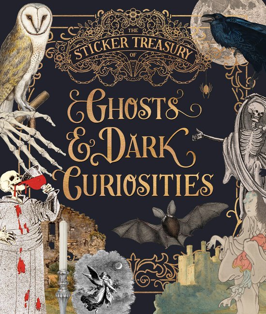 Sticker Treasury - The Sticker Treasury of Ghosts & Dark Cur ... - cover
