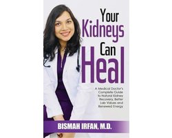 YOUR KIDNEYS CAN HEAL