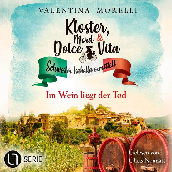 Im Wein liegt der Tod - Kloster, Mord und Dolce Vita - Schwe ... - cover