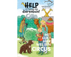 foto van Help, we hebben een dierentuin! - Het lijkt hier wel een circus