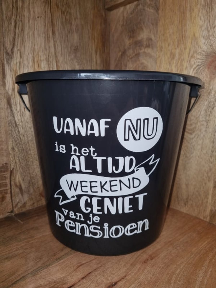 Cadeau emmer Vanaf nu is het altijd weekend geniet van je pensioen