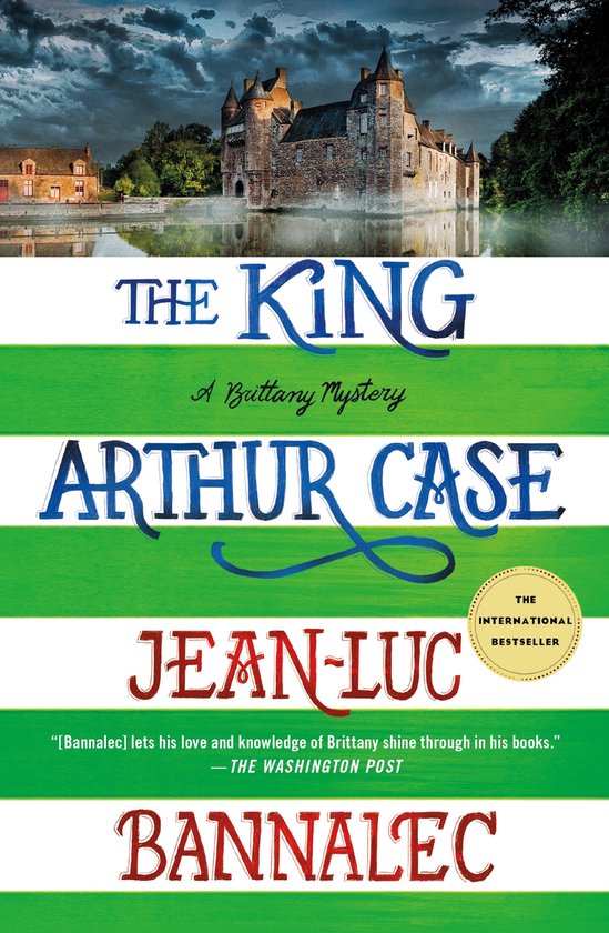 Brittany Mystery Series-The King Arthur Case