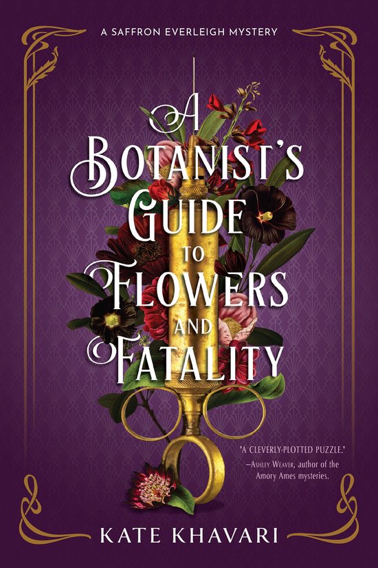 A Saffron Everleigh Mystery 2 - A Botanist's Guide to Flower ... - cover