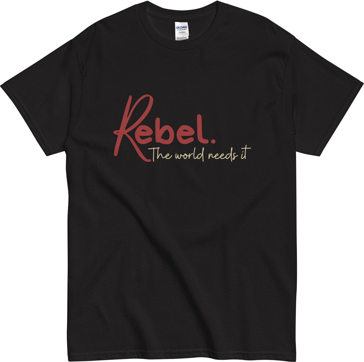 Rebel T-shirt met Tekst - Dames en Heren - Rebel, The World Needs It - Stoer en Inspirerend - Zwart - L