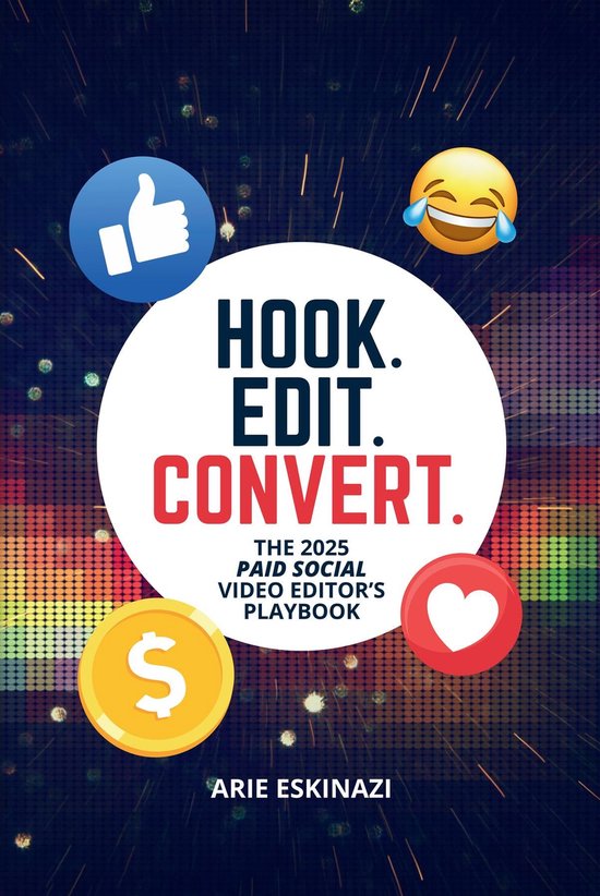 Hook. Edit. Convert. - cover