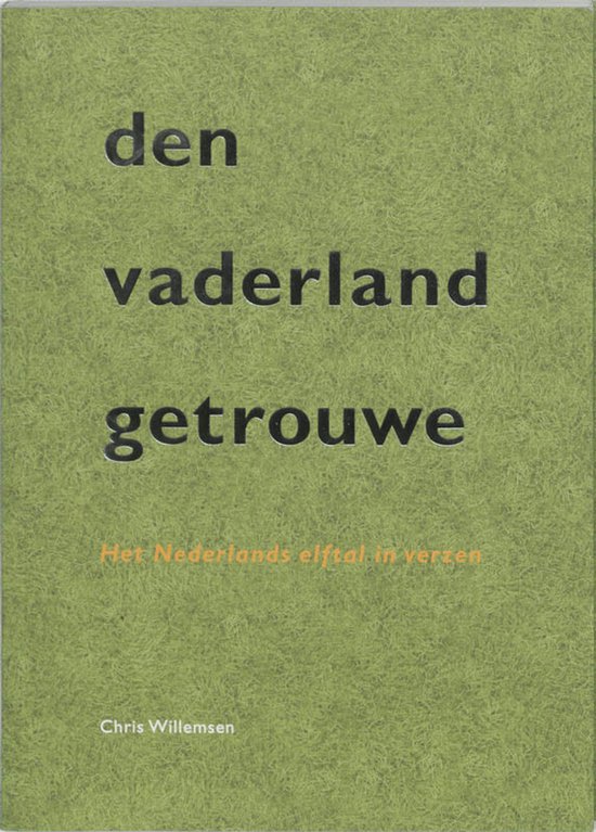 Den vaderland getrouwe