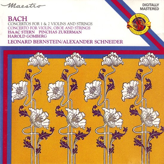 Bach* / Isaac Stern, Pinchas Zukerman, Harold Gomberg / Leonard Bernstein / Alexander Schneider – Concertos For 1 & 2 Violins & Strings / Concerto For Violin, Oboe And Strings