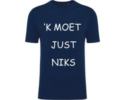 'K MOET JUST NIKS marine bedrukte tshirt met witte druk maat xlarge