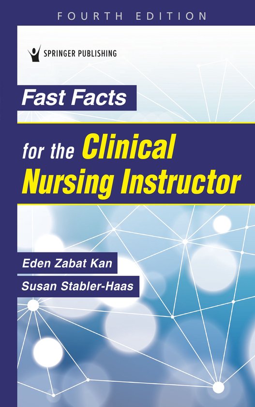 Fast Facts - Fast Facts for the Clinical Nursing Instructor - cover