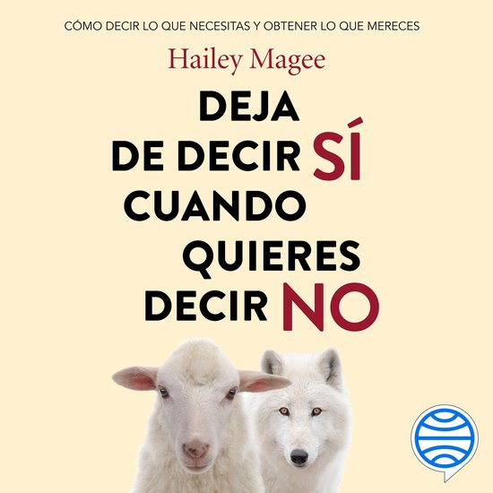 Deja de decir si cuando quieres decir no - cover