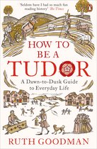 How to Be a Tudor