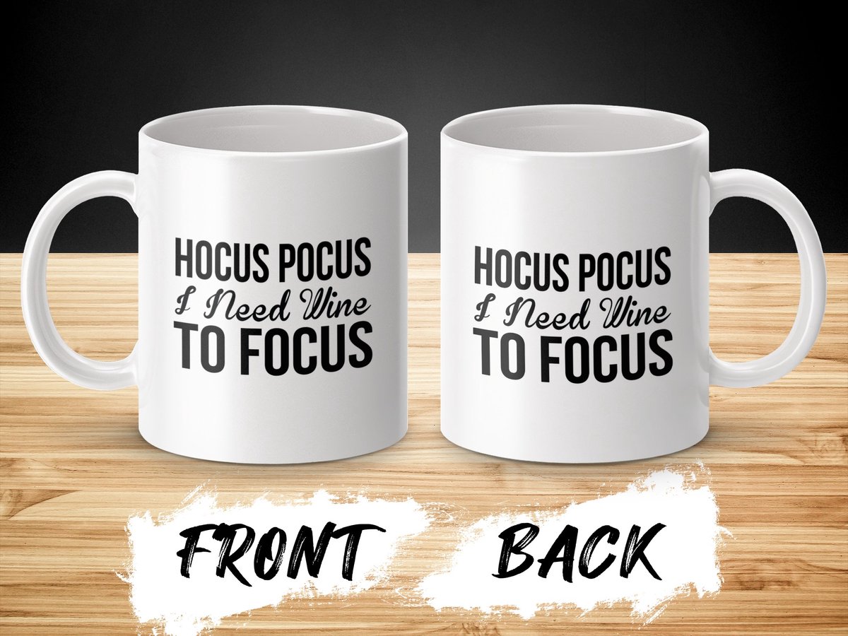 Hocus Pocus Wine Mug, Funny Mug, Wine Lover Gift, Novelty Coffee Mug, Wine Saying Mug, Cute Mug, Gift Idea