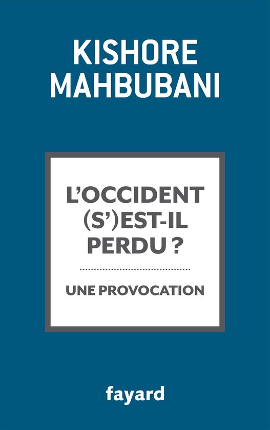 L'Occident s'est-il perdu ? - cover