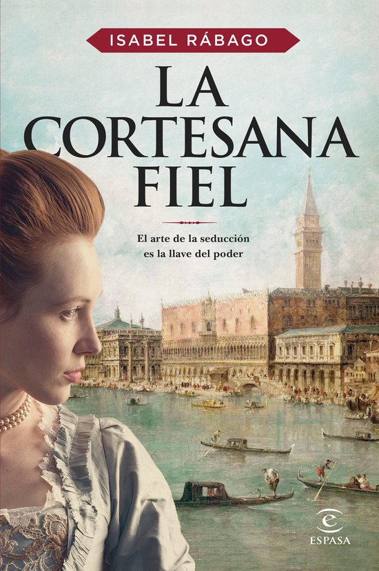 ESPASA NARRATIVA - La cortesana fiel - cover