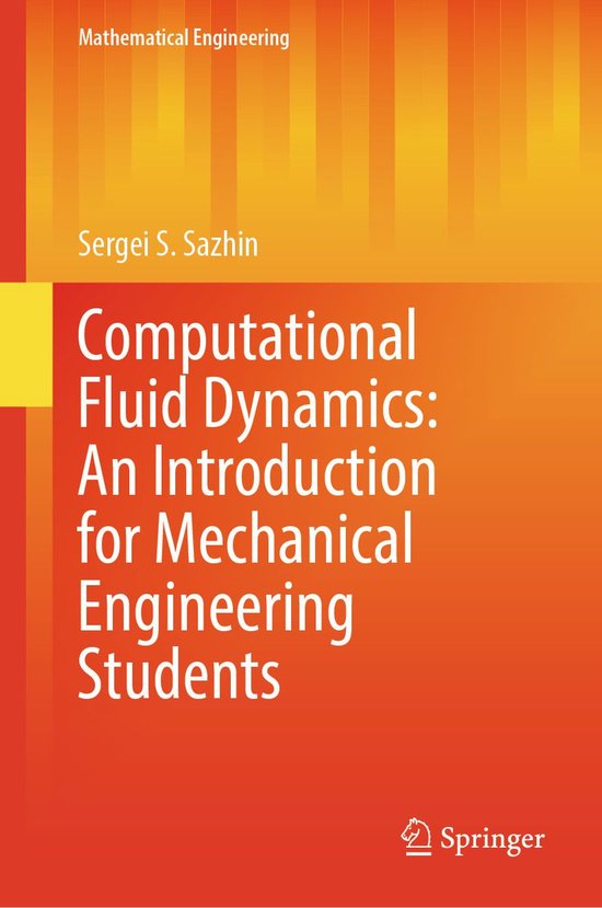 Mathematical Engineering - Computational Fluid Dynamics: An  ... - cover