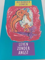 Leven zonder angst
