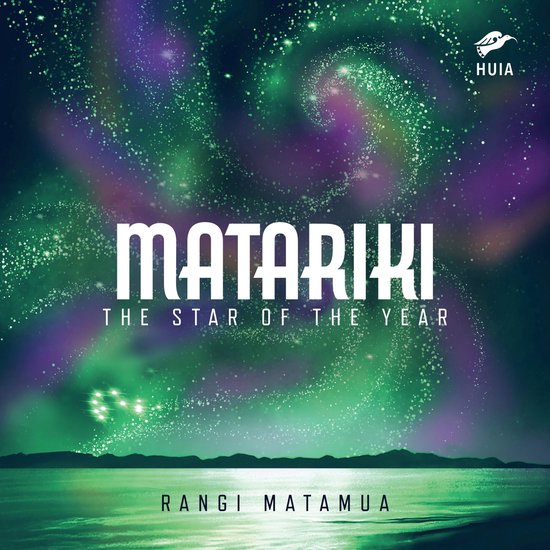 Matariki: The Star of the Year The Star of the Year - cover