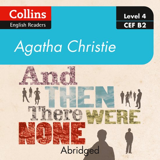 Collins Agatha Christie ELT Readers- And then there were non ... - cover