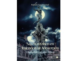 Sagen, mythen en legenden uit Antwerpen