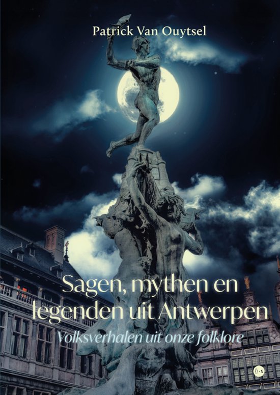 Sagen, mythen en legenden uit Antwerpen - cover