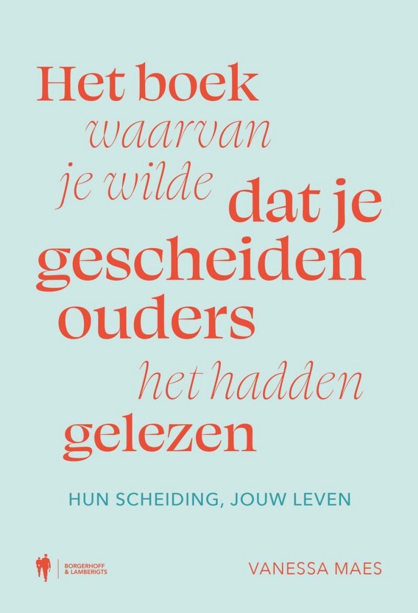 Omslag van Het boek waarvan je wilde dat je gescheiden ouders het hadden gelezen