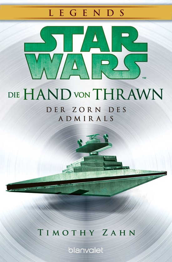 Die Hand von Thrawn 3 - Star Wars™ Die Hand von Thrawn - Der Zorn des Admirals